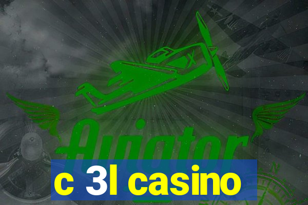 c 3l casino